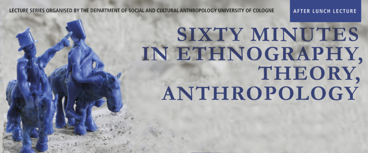 Sixty Minutes in Ethnography, Theory, Anthropology